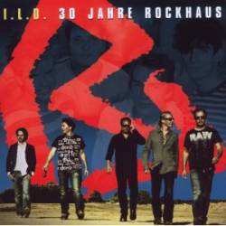 Rockhaus : I.l.d. (30 Jahre Rockhaus)
